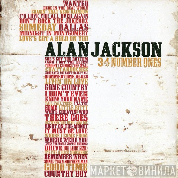Alan Jackson  - 34 Number Ones