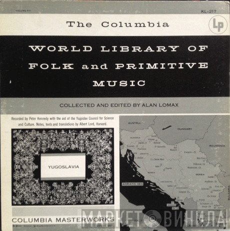 Alan Lomax  - Yugoslavia