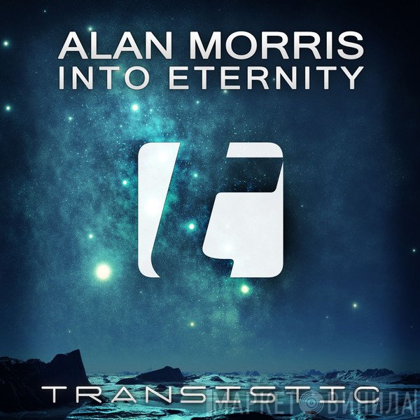 Alan Morris  - Into Eternity