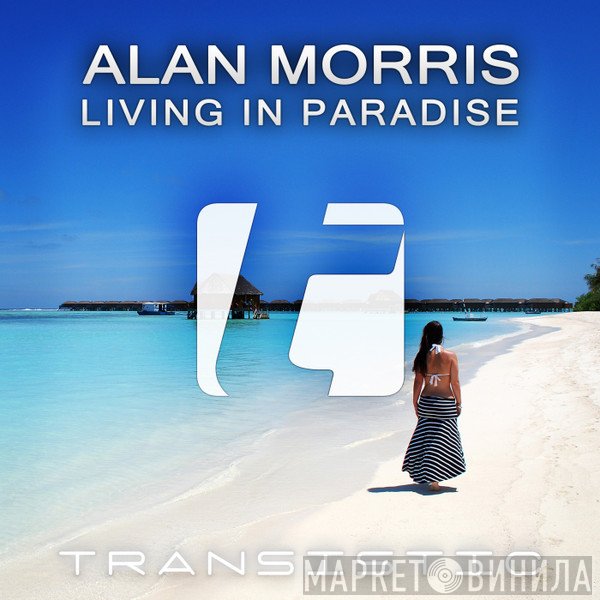 Alan Morris  - Living In Paradise