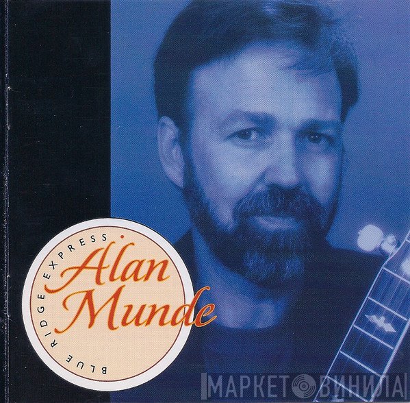 Alan Munde - Blue Ridge Express