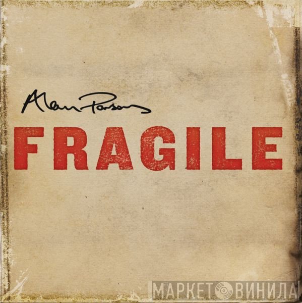 Alan Parsons  - Fragile