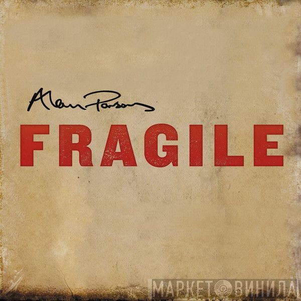 Alan Parsons  - Fragile