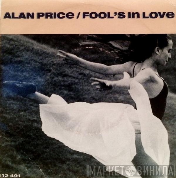 Alan Price  - Fool's In Love