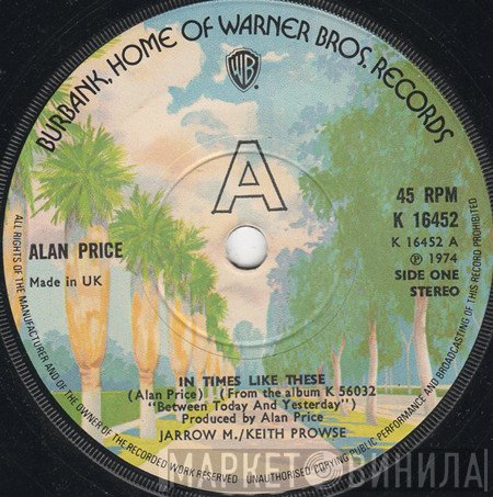 Alan Price - In Times Like These