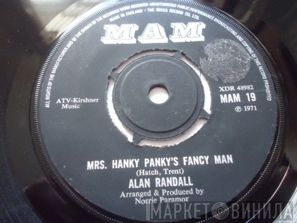 Alan Randall - Mrs. Hanky Panky's Fancy Man