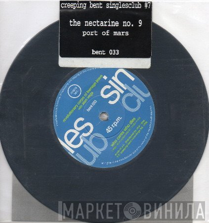 Alan Vega, The Revolutionary Corps Of Teenage Jesus, The Nectarine No. 9 - Who Cares Who Dies / Port Of Mars