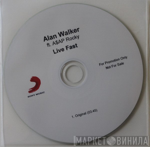 Alan Walker  Ft. ASAP Rocky  - Live Fast