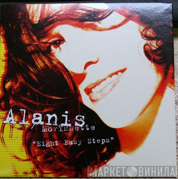 Alanis Morissette  - Eight Easy Steps