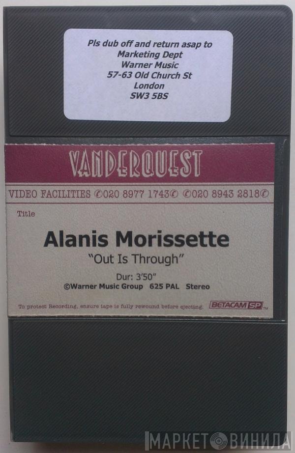 Alanis Morissette  - Out Is Through