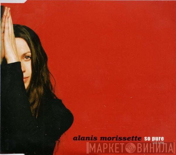 Alanis Morissette - So Pure