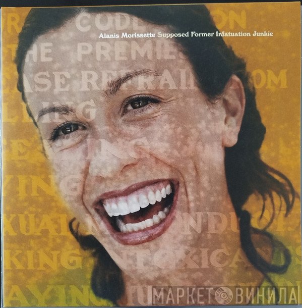 Alanis Morissette - Supposed Former Infatuation Junkie