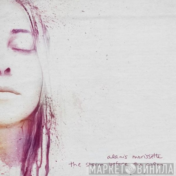Alanis Morissette - The Storm Before The Calm