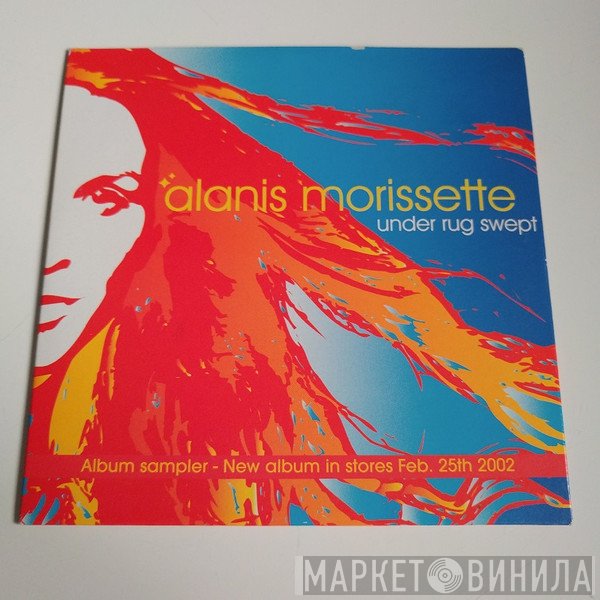 Alanis Morissette  - Under Rug Swept - Album Sampler