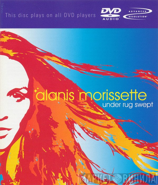 Alanis Morissette  - Under Rug Swept