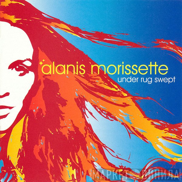 Alanis Morissette  - Under Rug Swept