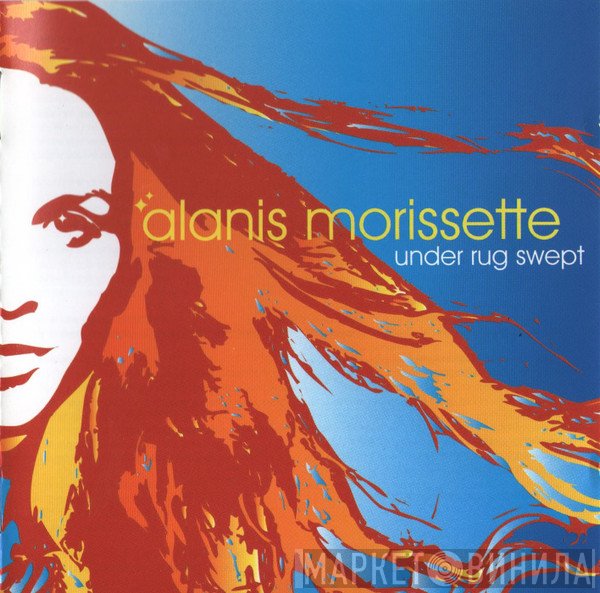 Alanis Morissette  - Under Rug Swept