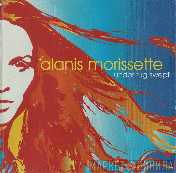 Alanis Morissette  - Under Rug Swept