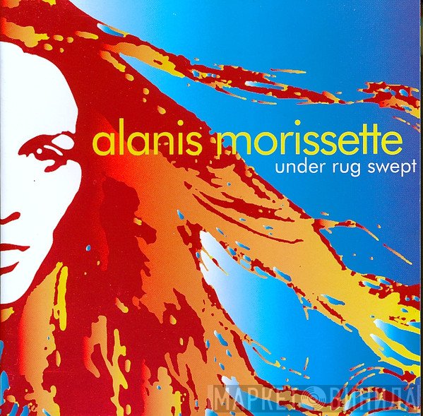 Alanis Morissette  - Under Rug Swept