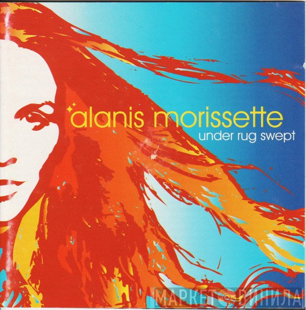 Alanis Morissette  - Under Rug Swept