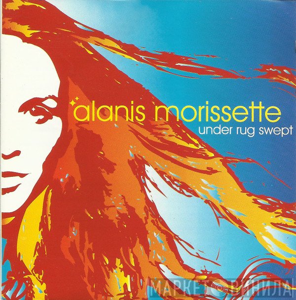 Alanis Morissette  - Under Rug Swept