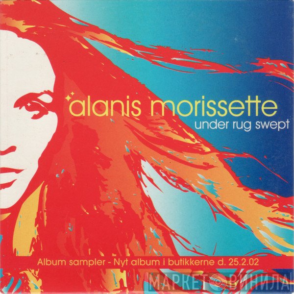Alanis Morissette  - Under Rug Swept