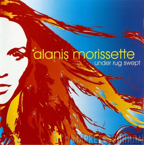 Alanis Morissette  - Under Rug Swept
