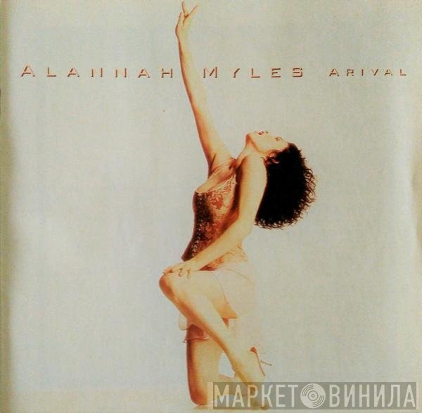 Alannah Myles  - Arival