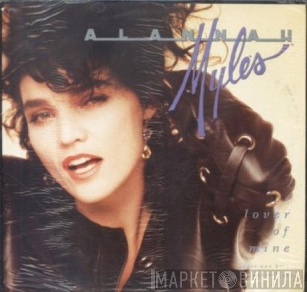 Alannah Myles - Lover Of Mine