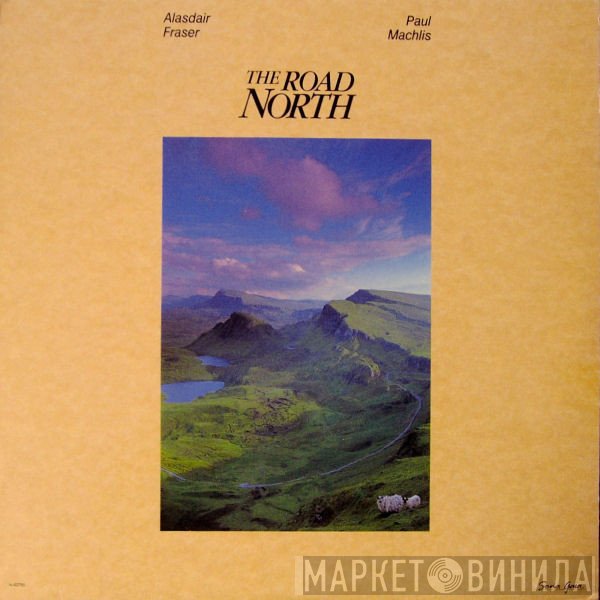Alasdair Fraser and Paul Machlis  - The Road North