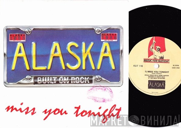 Alaska  - Miss You Tonight