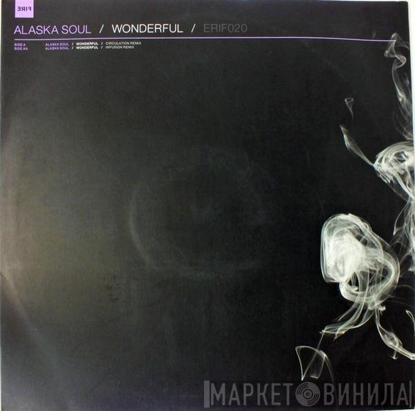 Alaska Soul - Wonderful