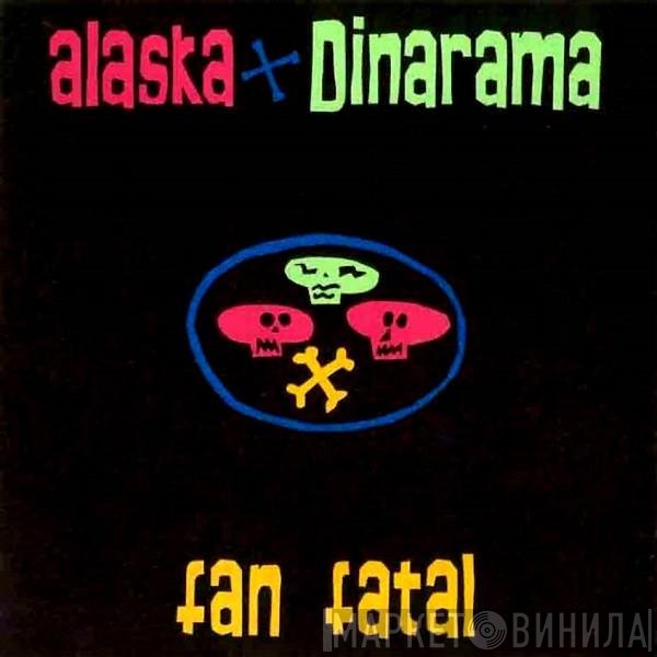 Alaska Y Dinarama  - Fan Fatal