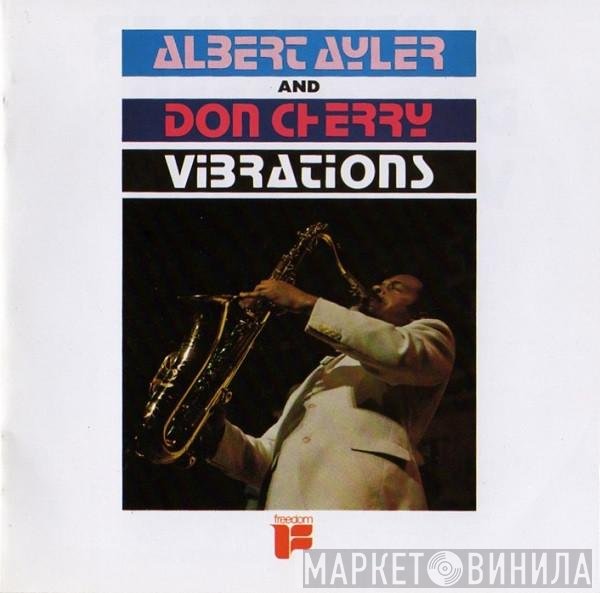 Albert Ayler And Don Cherry  - Vibrations