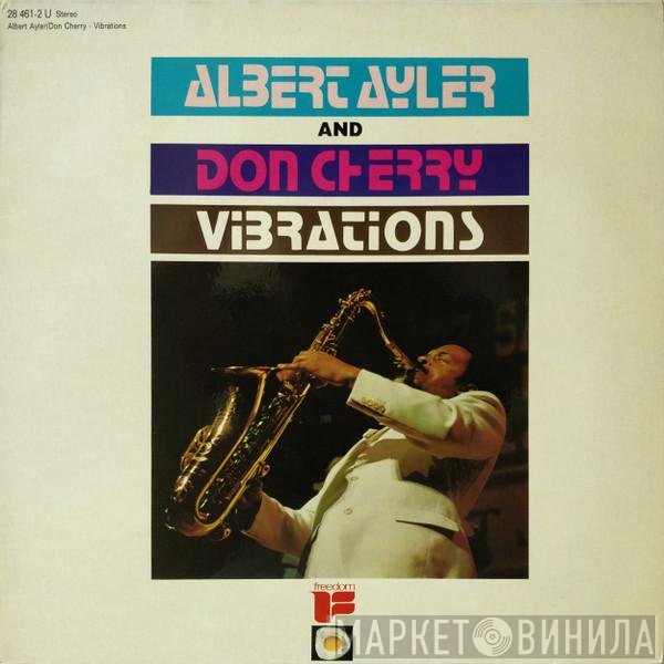 Albert Ayler And Don Cherry  - Vibrations