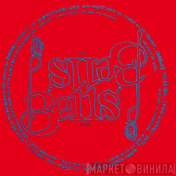 Albert Ayler  - Bells