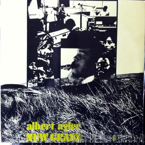 Albert Ayler  - New Grass