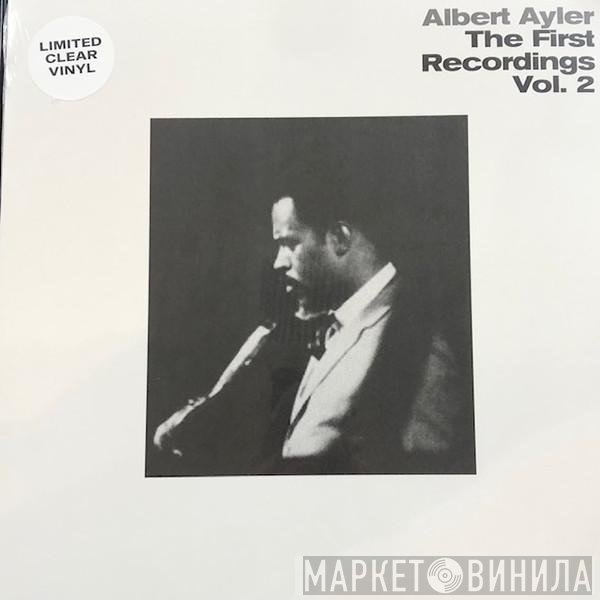 Albert Ayler - The First Recordings Vol. 2