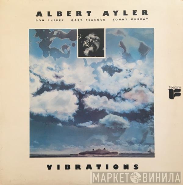 Albert Ayler  - Vibrations
