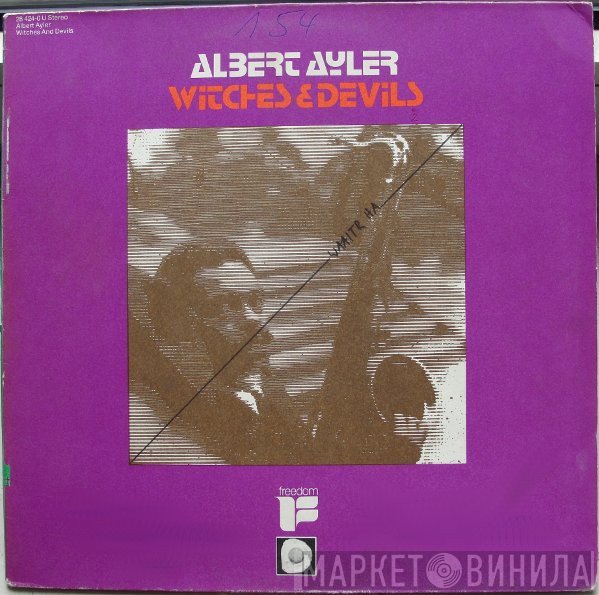 Albert Ayler  - Witches & Devils