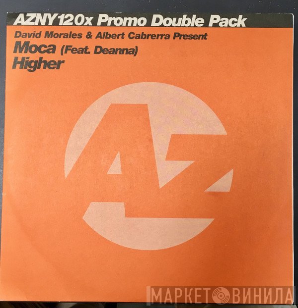 Albert Cabrera, David Morales, Deanna, Moca - Higher