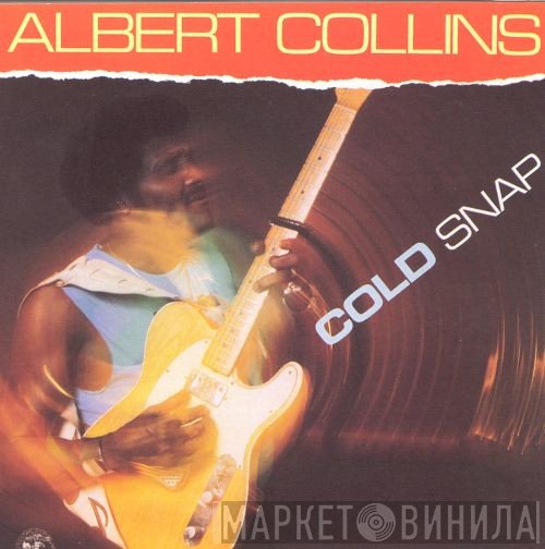 Albert Collins  - Cold Snap