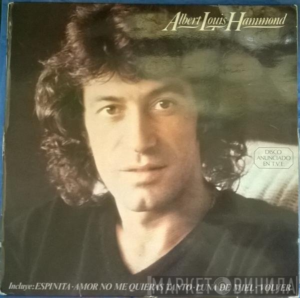 Albert Hammond  - Albert Louis Hammond
