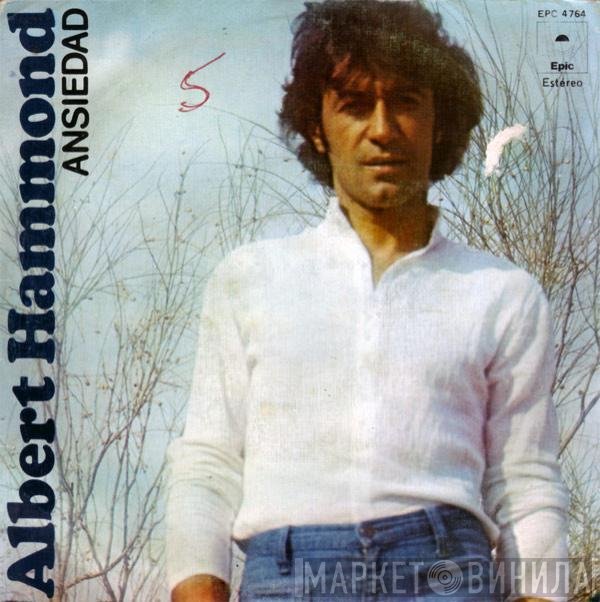 Albert Hammond  - Ansiedad