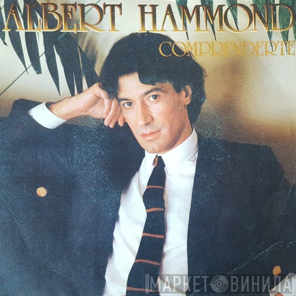 Albert Hammond  - Comprenderte