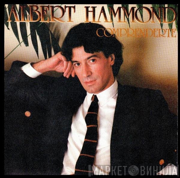 Albert Hammond  - Comprenderte