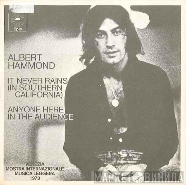 Albert Hammond  - It Never Rains (In Southern California)