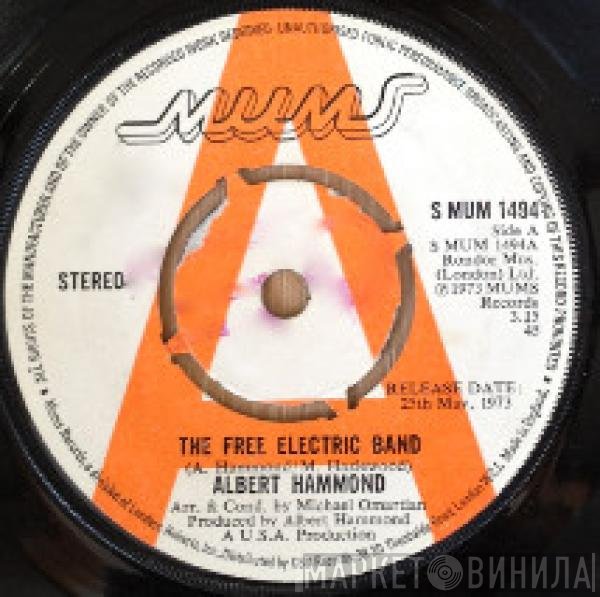 Albert Hammond - The Free Electric Band