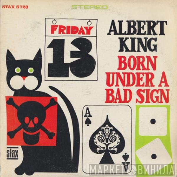 Albert King  - Born Under A Bad Sign