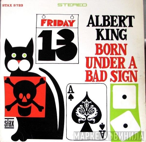 Albert King  - Born Under A Bad Sign